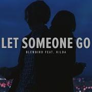 Blewbird Let Someone Go
