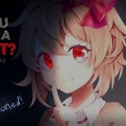 Умеешь Ли Ты Хранить Секреты Nightcore