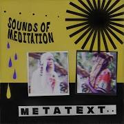 Metatext Sounds Of Meditation Edit