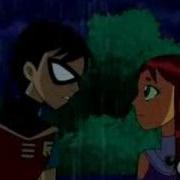 Starfire And Robin The Real Kiss
