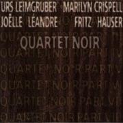 Quartet Noir Part V Urs Leimgruber Marilyn Crispell Joëlle Léandre