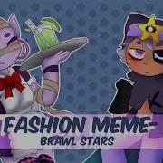 Fashion Brawl Stars