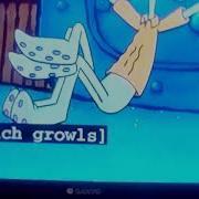 Squidward Stomach Growl