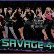 Savage 44 Remix 2021