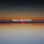 I Don T Deserve You Escape Mix Paul Van Dyk Plumb