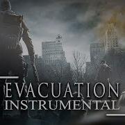 Evacuation Instrumental