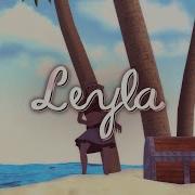 Leyla Leyla Remix