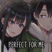 Nightcore Right For Me Lyrics