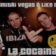 Dimitri Vegas La Cocaina