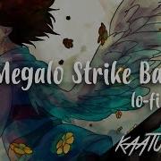 Megalo Strike Back Low