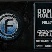 Donkey Rollers Followers