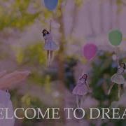 Welcome To Dream Wasuta