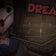 Dreams Meme Yandere Simulator