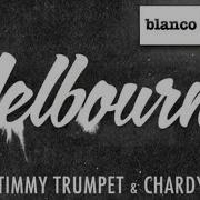 Timmy Trumpet Chardy Melbournia