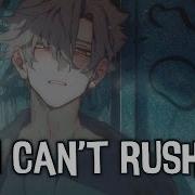 Nightcore Don T Rush Me Tedy Lyrics