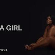 Lizzo Like A Girl