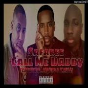 Safaree Call Me Daddy Feat Manio K Milli