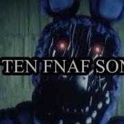 Top 10 Fnaf Songs