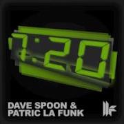 Dave Spoon 7 20 Original Mix