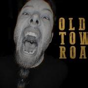 Old Town Road Metal Cover By Leo Moracchioli