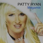 Patty Ryan Megamix