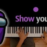 Cg5 Show Yourself На Русском Among Us Караоке Piano Karaoke ᴴᴰ Ноты