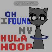 Oh I Found My Hula Hoop