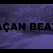 Çaçan Beats La Grande