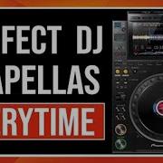 Dj Acapellas