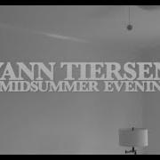 A Midsummer Evening Yann Tiersen