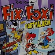 Fix Und Foxi Partyalarm