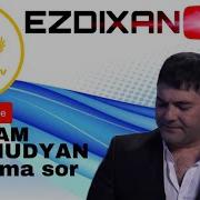 Rustam Maxmudyan Çarsema Sor 2019 Ezdixantv