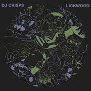 Lickwood Dj Crisp