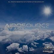 Airosource Fly Away Original Mix