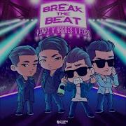 Vinai Break The Beat