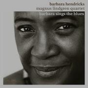 You Ve Been A Good Old Wagon Barbara Hendricks Magnus Lindgren Quartet