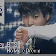Bts No More Dream Выступление