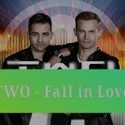 Fall In Love Two