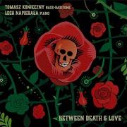 Songs And Dances Of Death 1 Lullaby Tomasz Konieczny Lech Napierala