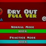 Geometry Dash Dry Out Full Version