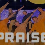 Praise The Lord Dance