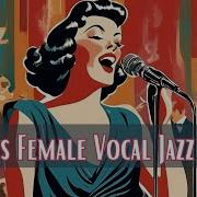 Vocal Jazz Women