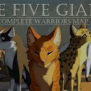 The Five Giants Complete Warrior Cats M A P