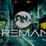 Reman Reggaeton Remix