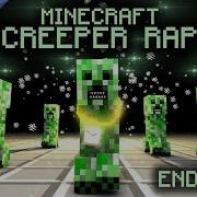 Minecraft Creeper Rap Dan Bull Ending A