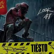 Look Back At It Tiesto Remix