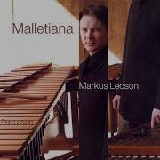 Suite For Marimba Ii Adagio E Dramatico Markus Leoson