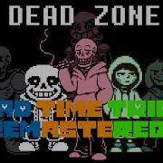 Dead Zone Bad Time Trio