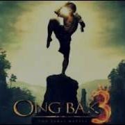 Ong Bak 3 Soundtrack