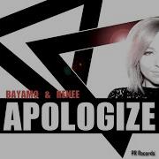 Bayamo Apologize Feat Renee